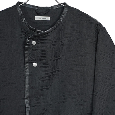 MATSUFUJI [ Quilted Jacquard Jacket ] BLACK