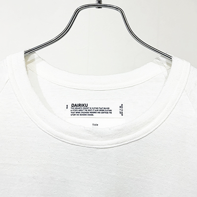 DAIRIKU [ "Tour" Big Raglan Tee ] White