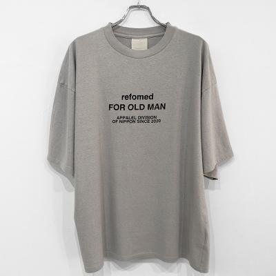 refomed [ OLD MAN TEE ] GRAIGE
