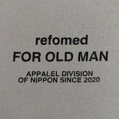 refomed [ OLD MAN TEE ] GRAIGE